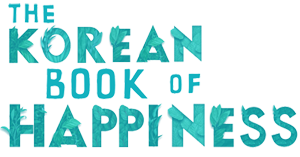 The Korean Book Of Happiness